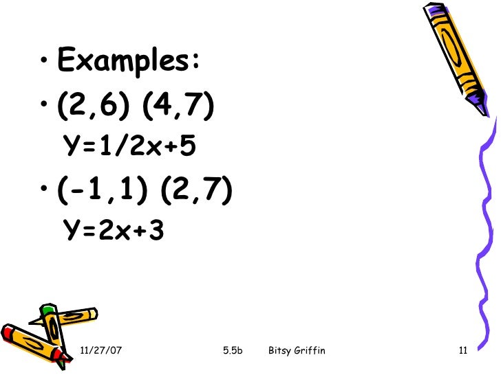 5 5b slope intercept form from two points examples of slope intercept form