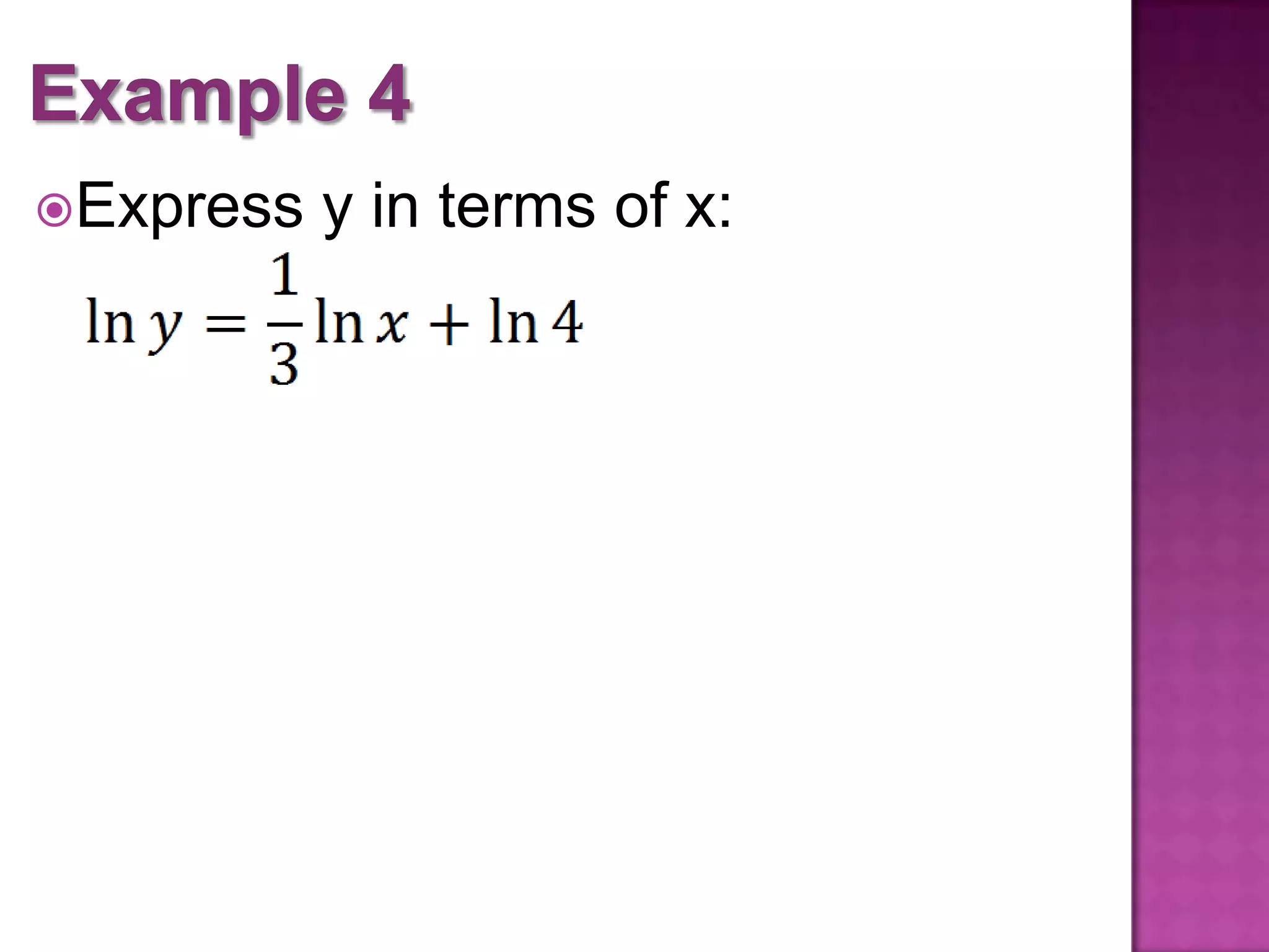 Express
y in terms of x: