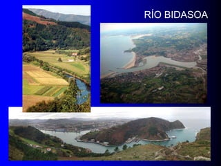 RÍO BIDASOA

 
