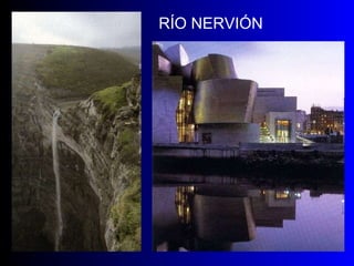 RÍO NERVIÓN 