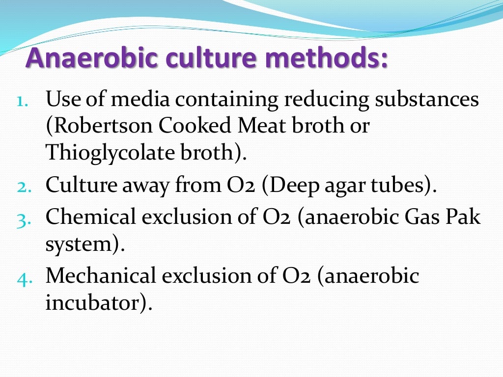 Anaerobic Culture Methods