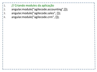 1. };
2. $scope.operadoras = ["Vivo", "Oi", "Tim"];
3. });
4. </script>
5. <style> .selecionado {font-weight: bold; background-color: #FAFAD2; } </style>
6. </head>
7. <body ng-controller="listaTelefonicaCtrl">
8. <h1>{{titulo}}</h1>
9. <table ng-show="contatos.length > 0">
10. <tr>
11. <th></th><th>Nome</th><th>Telefone</th><th>Operadora</th>
12. </tr>
13. <tr ng-class="{selecionado: contato.selecionado}" ng-repeat="contato in contatos">
14. <td><input type="checkbox" ng-model="contato.selecionado"/></td>
15. <td>{{contato.nome}}</td>
16. <td>{{contato.telefone}}<td/>
17. <td>{{contato.operadora}}</td>
18. </tr>
19. </table>
20. <input type="text" ng-model="contato.nome" placeholder="Nome"/>
21. <input type="text" ng-model="contato.telefone" placeholder="Telefone"/>
22. <select ng-model="contato.operadora" ng-options="operadora for operadora in operadoras"></select>
23. <button ng-click="adicionarContato(contato)" ng-disabled="!(contato.nome && contato.telefone)">
24. Adicionar
25. </button>
26. </body>
27. </html>
 