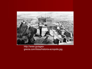 http://www.guiageo-
grecia.com/fotos/historia-acropolis.jpg
 
