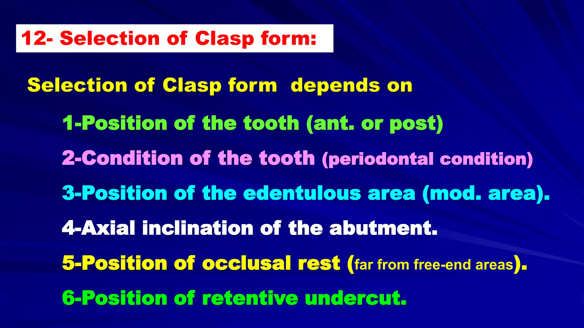 5- Basic principles for designing the removable partial denture (class i partial denture design)