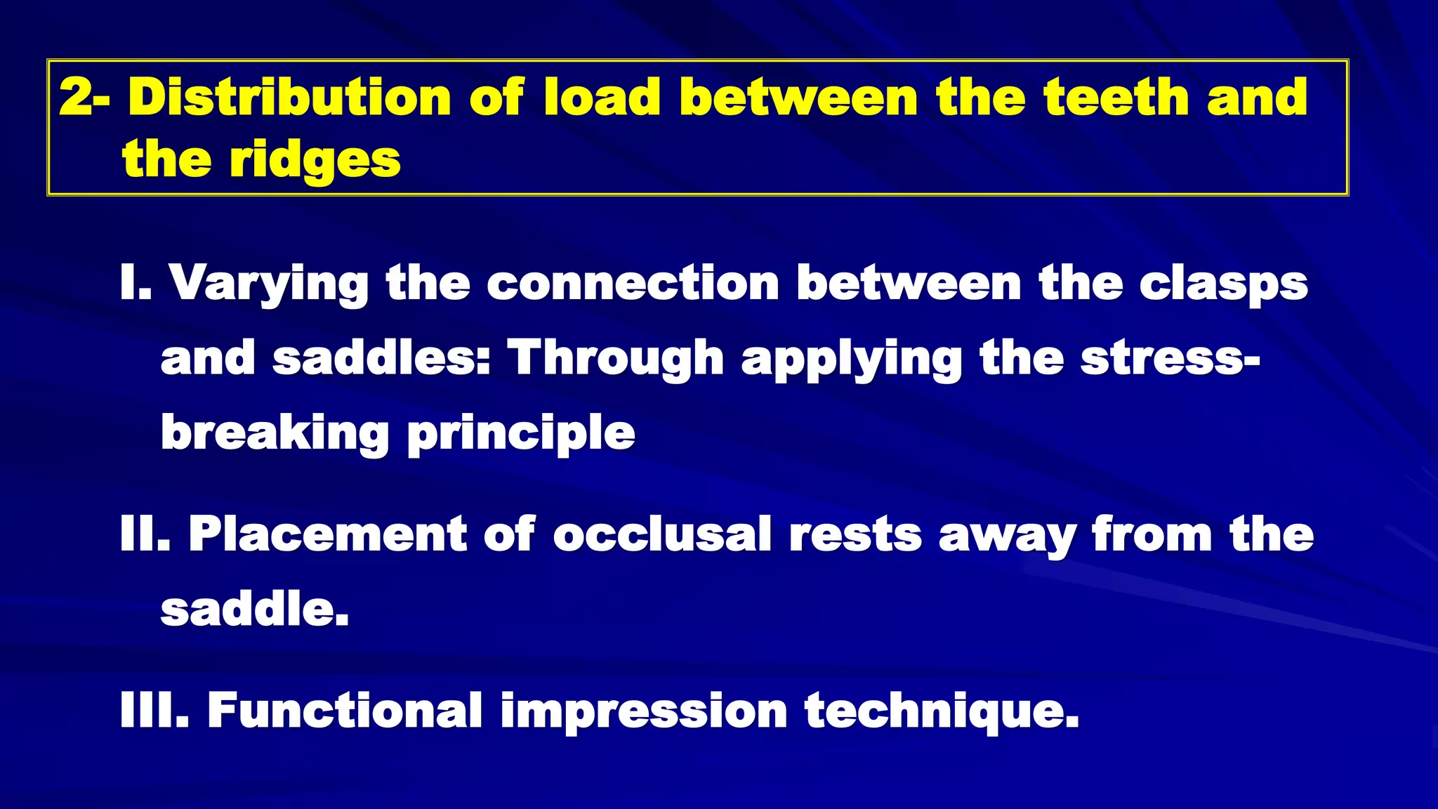 5- Basic principles for designing the removable partial denture (class i partial denture design)