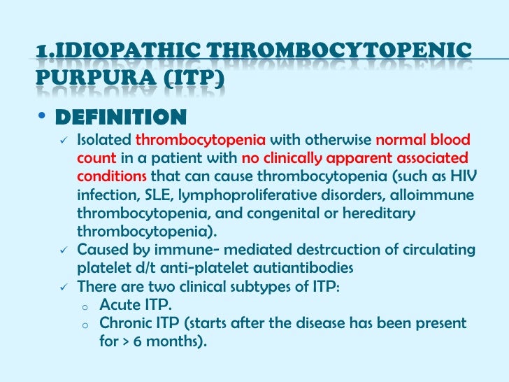 What is idiopathic thrombocytopenic purpura?