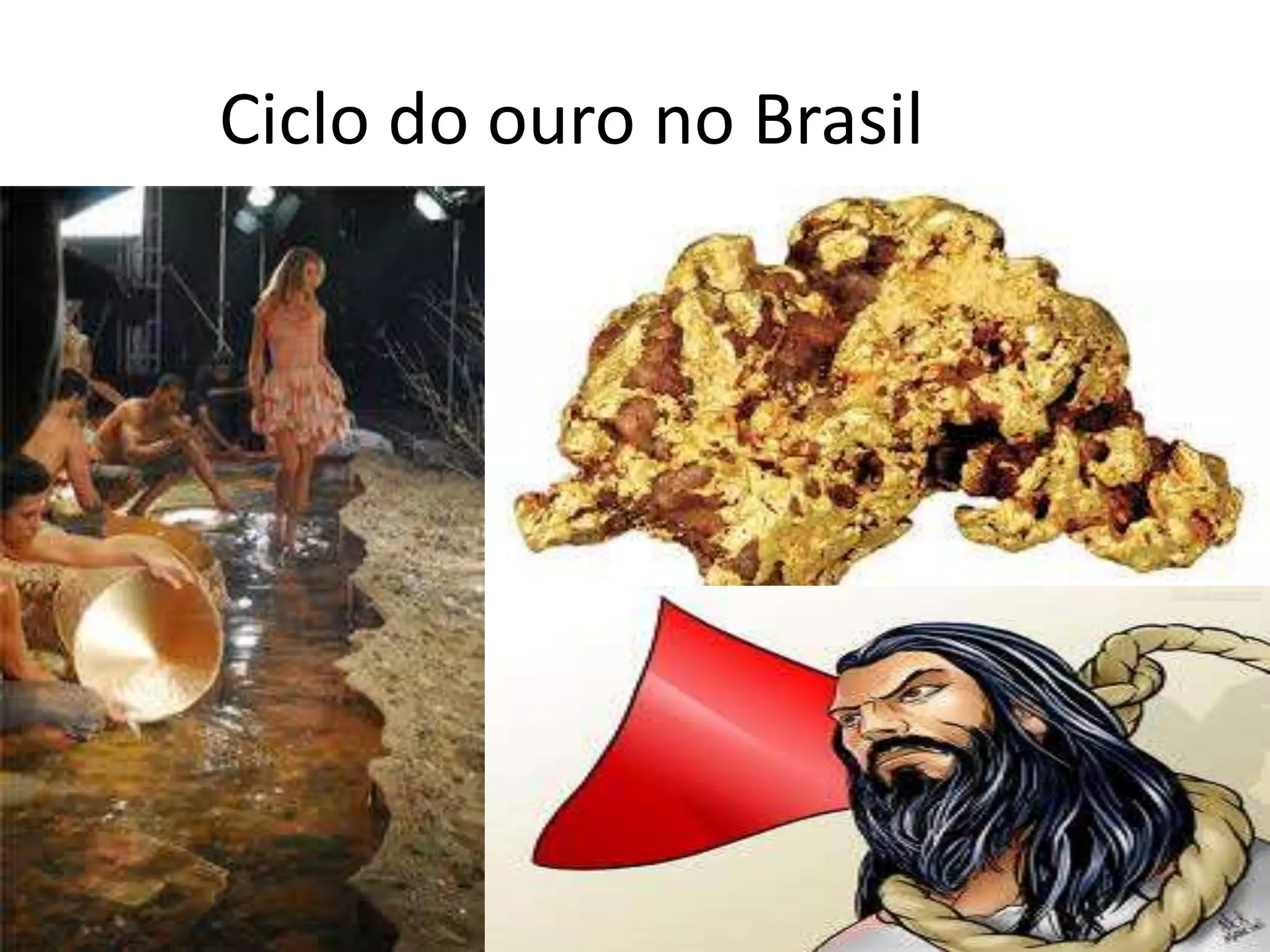 Ciclo do ouro no Brasil