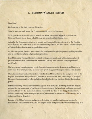 5 - COMMON-WEALTH PERIOD
Good day!
We have got to the final video of this series.
Now, it is time to talk about the Common...