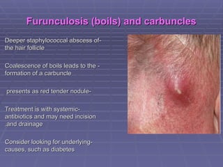Dermatology - common skin infections by Dr. Eman | PPT