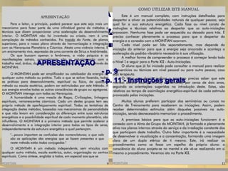 ESTRUTURA DO MOINTIANESTRUTURA DO MOINTIAN
COMO UTILIZARO MANUALCOMO UTILIZARO MANUAL
Auto-iniciaçõesAuto-iniciações
APRESENTAÇÃOAPRESENTAÇÃO
- p. 9- p. 9
- p. 11 - instruções gerais- p. 11 - instruções gerais
 