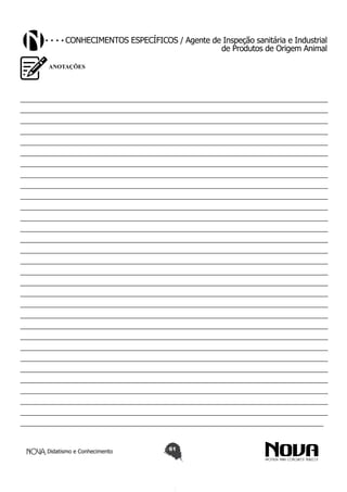 Conhecimentos específicos / Agente de Inspeção sanitária e Industrial
de Produtos de Origem Animal
ANOTAÇÕES

————————————————————————————————————————————————————
————————————————————————————————————————————————————
————————————————————————————————————————————————————
————————————————————————————————————————————————————
————————————————————————————————————————————————————
————————————————————————————————————————————————————
————————————————————————————————————————————————————
————————————————————————————————————————————————————
————————————————————————————————————————————————————
————————————————————————————————————————————————————
————————————————————————————————————————————————————
————————————————————————————————————————————————————
————————————————————————————————————————————————————
————————————————————————————————————————————————————
———————————————————————————————————————————————————
———————————————————————————————————————————————————
————————————————————————————————————————————————————
————————————————————————————————————————————————————
————————————————————————————————————————————————————
————————————————————————————————————————————————————
————————————————————————————————————————————————————
————————————————————————————————————————————————————
————————————————————————————————————————————————————
————————————————————————————————————————————————————
————————————————————————————————————————————————————
————————————————————————————————————————————————————
————————————————————————————————————————————————————
————————————————————————————————————————————————————
————————————————————————————————————————————————————
————————————————————————————————————————————————————
————————————————————————————————————————————————————

Didatismo e Conhecimento

61

 