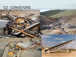 C2 : CONVEYORS
 