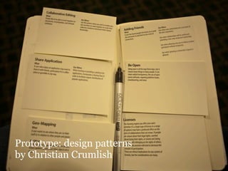 Prototype: design patterns
by Christian Crumlish
 