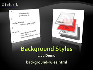 Background Styles Live Demo background-rules.html 