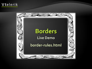 Borders Live Demo border-rules.html 