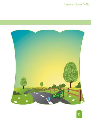 15
15
Concurso de Lectura en Voz Alta
Concurso de Lectura en Voz Alta
 