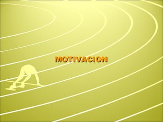 MOTIVACION 