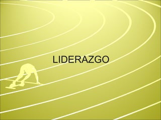 LIDERAZGO 