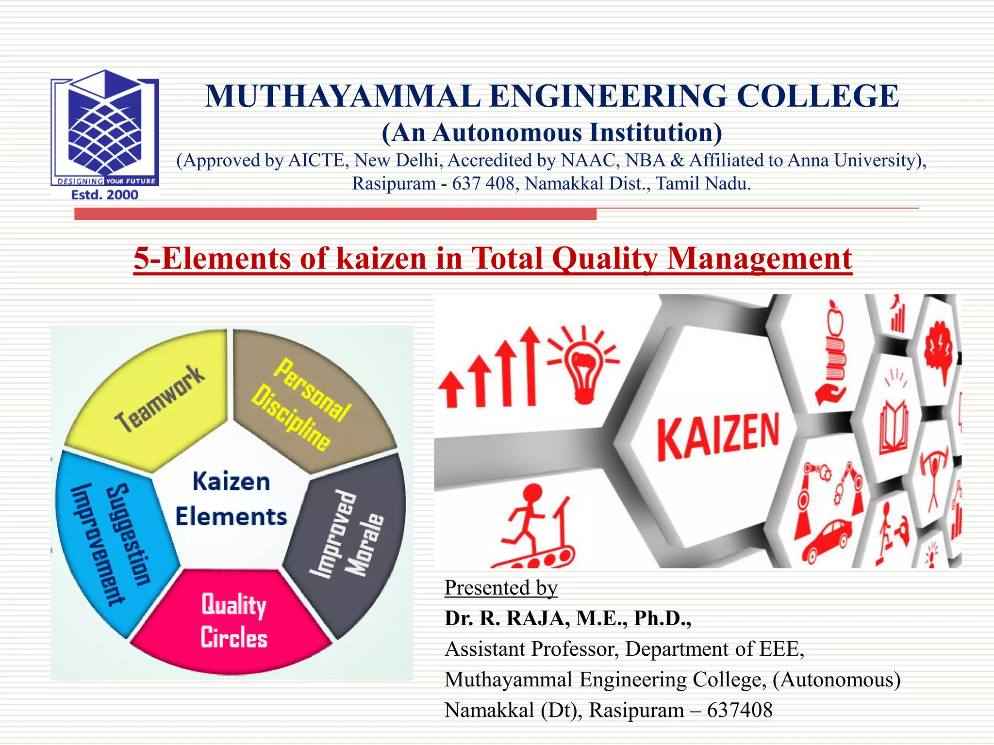 5Elements of kaizen in Total Quality Management PPT