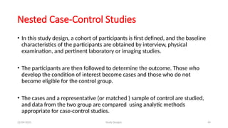 5 - EPIDEMIOLOGICAL STUDY DESIGNS 22.04.25.pptx
