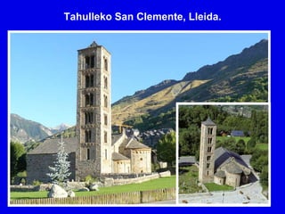 Tahulleko San Clemente, Lleida.
 