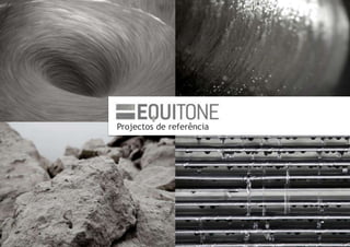 Projectos de referência
 