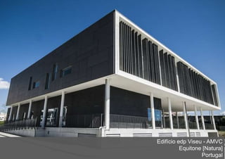 Edifício edp Viseu - AMVC
Equitone [Natura]
Portugal
 