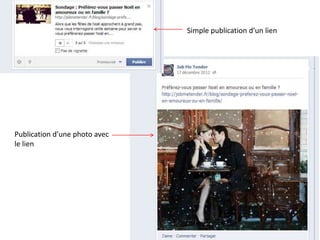 Publication d’une photo avec
le lien
Simple publication d’un lien
 