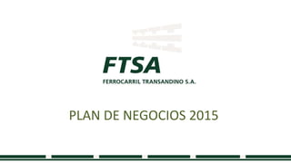 PLAN DE NEGOCIOS 2015
 