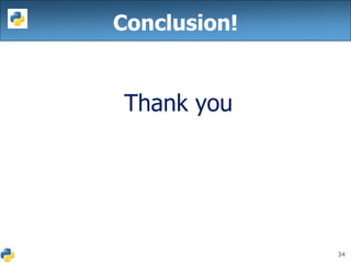 34
Thank you
Conclusion!
 