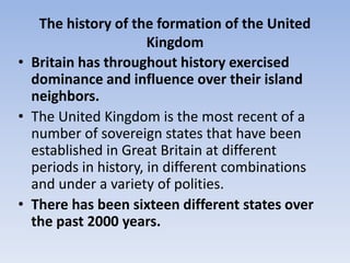 5. formation of the uk
