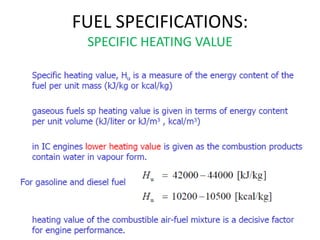 FUEL SPECIFICATIONS:
SPECIFIC HEATING VALUE
20-May-21 20
 