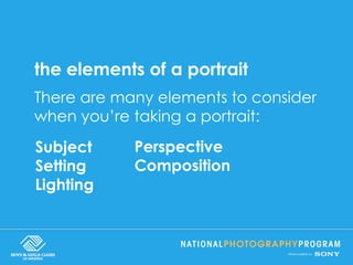 Portrait Elements 5-Getting-to-Know-You-Perfect-Portraits.pptx