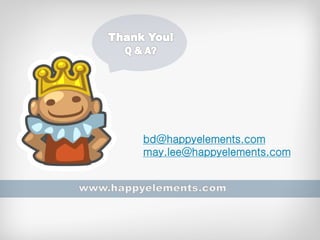 bd@happyelements.com
may.lee@happyelements.com
 