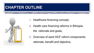 Comprehensive Overview of Health Care Financing and Reforms in Ethiopia ...