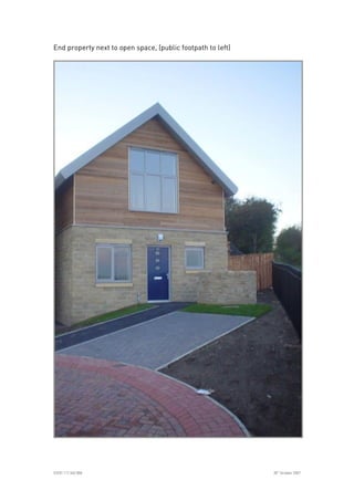 
ICE07.117.340.008 30
th
October 2007
End property next to open space, (public footpath to left)
 