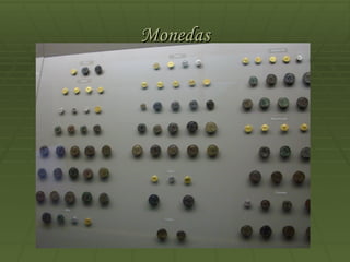 Monedas
 