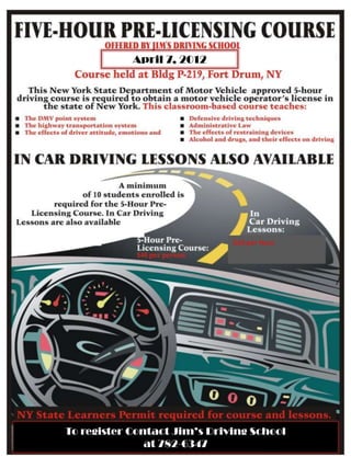 April 7, 2012




                              $40 per Hour




To register Contact Jim’s Driving School
               at 782-6347
 