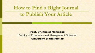 How to find a right journal to publish your article | PPT
