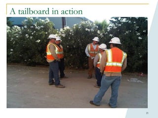 21
A tailboard in action
 