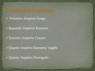 “Mas não, não é luar: é a luz do etéreo.	É um dia: e, no céu amplo de desejo,	A madrugada irreal do Quinto Império 	Doira as margens do Tejo.”II. Os AvisosSegundo: António Vieira