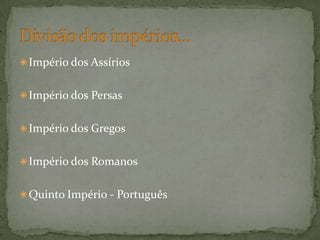 Pernas de ferro/pés metade de ferro, metade de argila – Reino forte e frágil simultaneamente