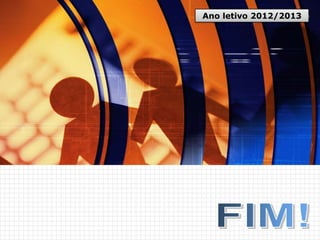 Ano letivo 2012/2013
  www.themegallery.com
                       LOGO
 