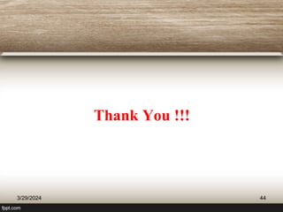 Thank You !!!
3/29/2024 44
 