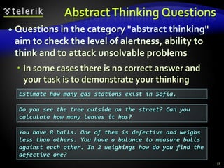 Abstract Thinking Questions
 Questions in the category "abstract  thinking"
 aim to check the level of alertness, ability...