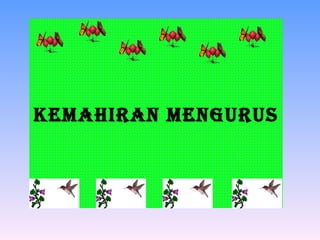 Kemahiran mengurus   