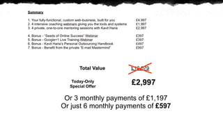 Today-Only
  Special Offer
                     ?2,997
 Or 3 monthly payments of ?1,197
Or just 6 monthly payments of ?597
 