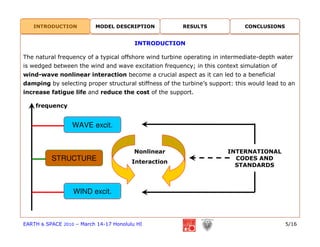 5 - Dynamic Analysis of an Offshore Wind Turbine: Wind-Waves Nonlinear ...