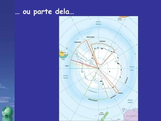 …  ou parte dela… 