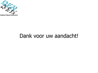 Dank voor uw aandacht! 